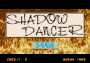 dicembre09:shadow_dancer_title.png